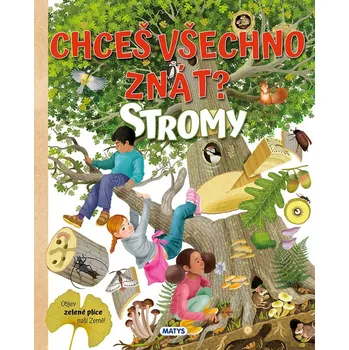 Chceš všechno znát? Stromy - Eleonora Barsotti