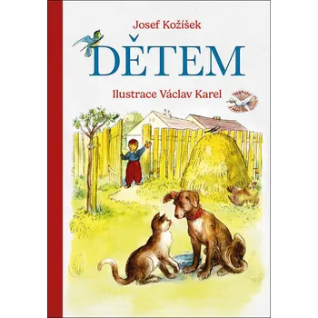 Pohádka Dětem - Josef Kožíšek