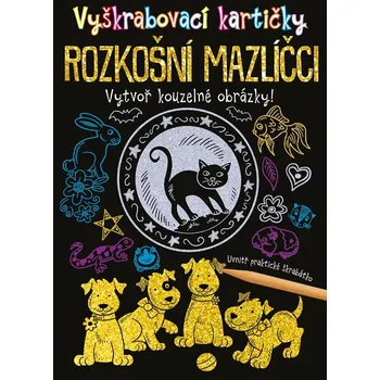 Vyškrabovací kartičky: Rozkošní mazlíčci - Kolektiv