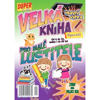 omalovánky Velká kniha pro malé luštitele speciál 2024 - kolektiv autorů