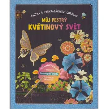 Encyklopedie Můj pestrý květinový svět