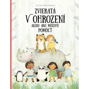 Zvieratá v ohrození alebo ako môžeme pomôcť - Pavla Hanáčková