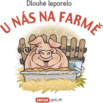 Leporelo Dlouhé leporelo-U nás na farmě