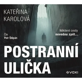 Postranní ulička (audiokniha) - Kateřina Karolová