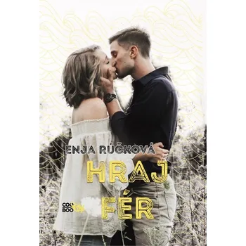 Hraj fér - Enja Rúčková