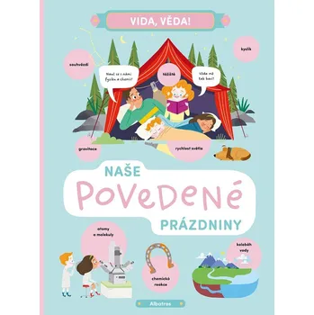 Vida, věda! Naše povedené prázdniny - Helena Haraštová, Lenka Chytilová
