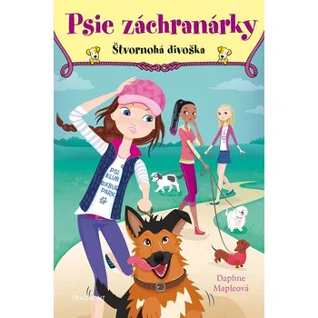 Psie záchranárky 2 - Štvornohá divoška - Daphne Mapleová