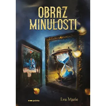 Obraz minulosti - Eva Marie