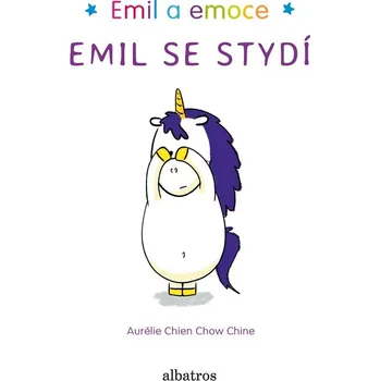 Emil se stydí - Aurélie Chien Chow Chine