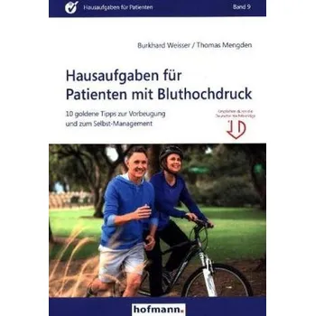 Hausaufgaben für Patienten mit Bluthochdruck - Weisser, Burkhard