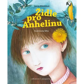 Židle pro Anhelinu - Ivona Březinová