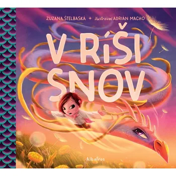 Kniha V ríši snov - Zuzana Štelbaská