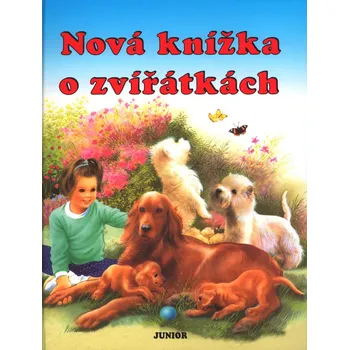 Pohádka Nová knížka o zvířátkách - Jitka Mádrová