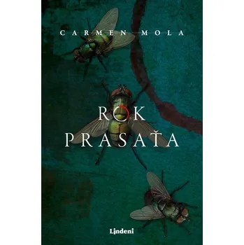 Rok prasaťa - Carmen Mola