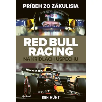 Red Bull Racing - Na krídlach úspechu - Ben Hunt