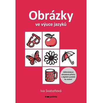 Obrázky ve výuce jazyků - Iva Svatoňová
