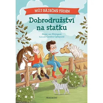 Můj báječný týden - Dobrodružství na statku - Maren von Klitzing