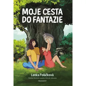 Moje cesta do fantazie - Lenka Poláčková