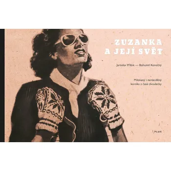 Zuzanka a její svět - Jaroslav Přibík