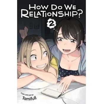 Beletrie pro dospělé How Do We Relationship? 2