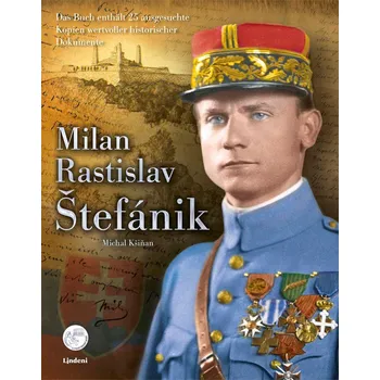 Milan Rastislav Štefánik (nemčina) - Michal Kšiňan