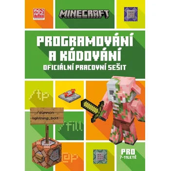 Minecraft - Programování a kódování (7 - 11 let) - Kolektiv