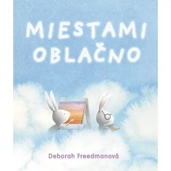 Kniha Miestami oblačno - Deborah Freedman