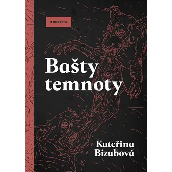 Bašty temnoty - Kateřina Bizubová