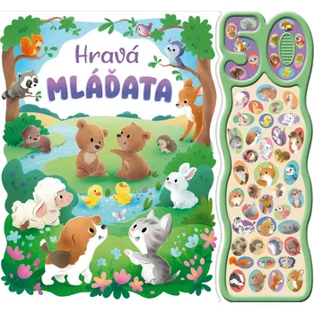Hravá mláďata - Zvuková knížka - Kolektiv