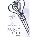 Padlý dědic - Erin Watt