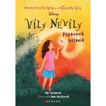 Víly Nevíly: Púpavové želania - Kiki Thorpeová