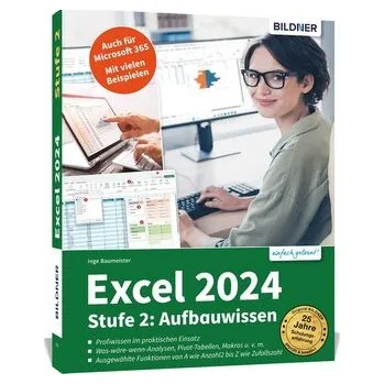 Excel 2024 - Stufe 2: Aufbauwissen - Baumeister, Inge