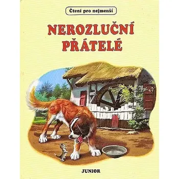 Pohádka Nerozluční přátelé