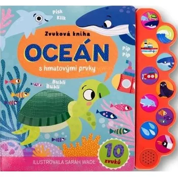 Leporelo Zvuková kniha-Oceán s hmatovými prvky