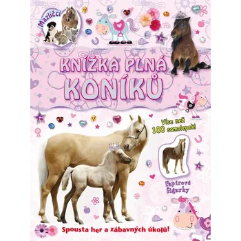 Knížka plná koníků - Kolektiv