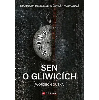 Sen o Gliwicích - Kolektiv, Wojciech Dutka