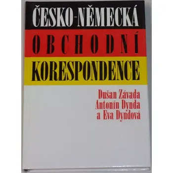 Literární biografie Závada, Dynda - Česko-německá obchodní korespondence