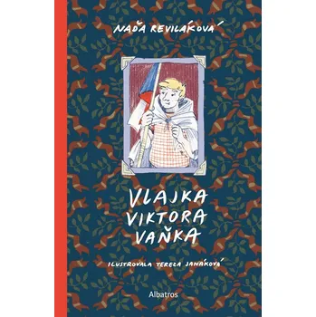 Vlajka Viktora Vaňka - Naďa Reviláková