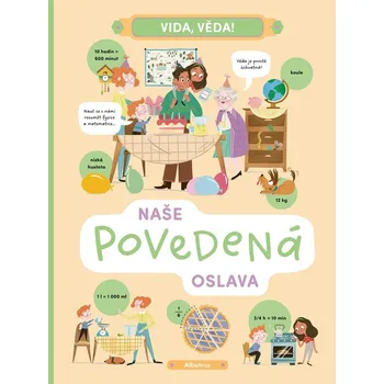 Kniha Vida, věda! Naše povedená oslava - Helena Haraštová, Lenka Chytilová