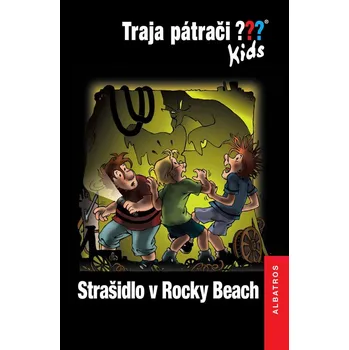 Traja pátrači Kids: Strašidlo v Rocky Beach - Ulf Blanck
