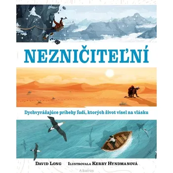 Nezničiteľní - David Long