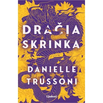 Dračia skrinka - Danielle Trussoni