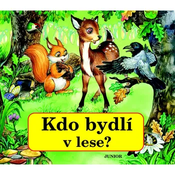Leporelo Kdo bydlí v lese? - Zuzana Pospíšilová