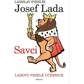 Ladovy veselé učebnice (1) - Savci - Jan Vrána, Ladislav Stehlík