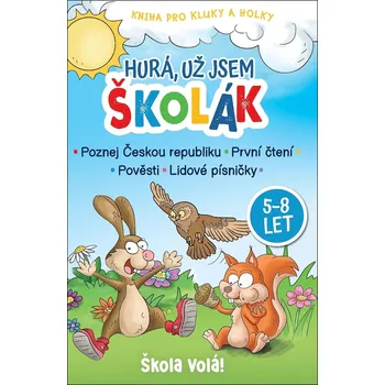 Encyklopedie Hurá, už jsem školák - uspořádala Dita Křišťanová