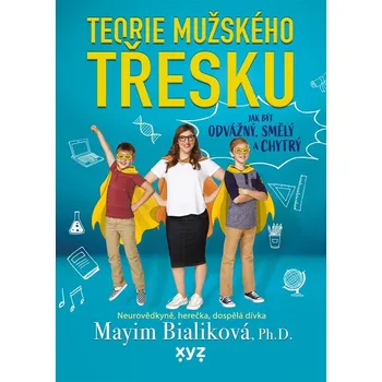 Teorie mužského třesku