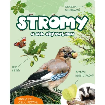 Stromy a ich obyvatelia