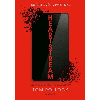 Heartstream - Tom Pollock
