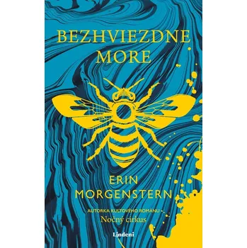 Bezhviezdne more - Erin Morgenstern