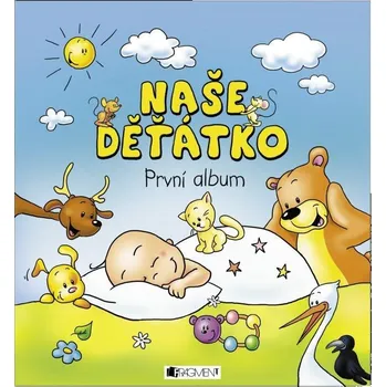 Naše děťátko – První album